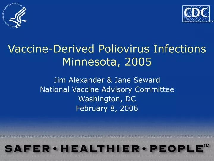 vaccine derived poliovirus infections minnesota 2005