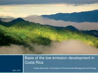 Basis of the low emission development in Costa Rica