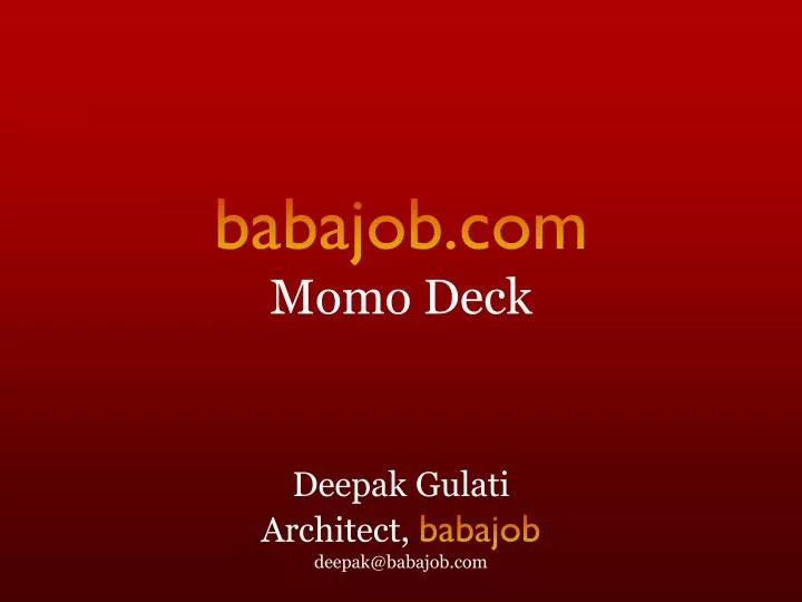 babajob com momo deck