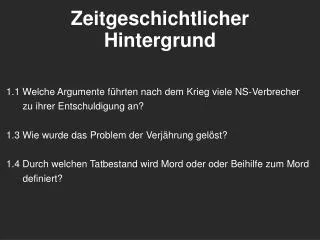 zeitgeschichtlicher hintergrund