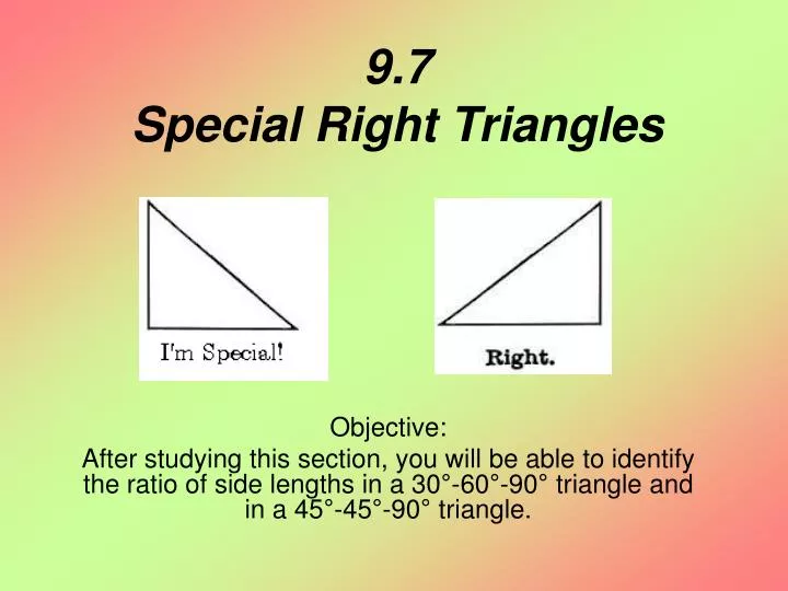 9 7 special right triangles