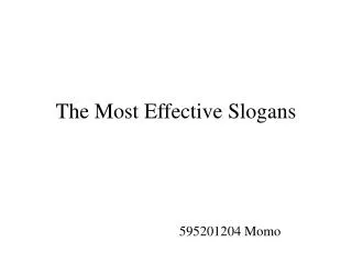 The Most Effective Slogans