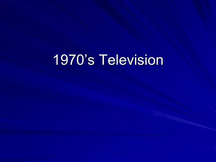 1970 s television
