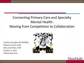 Connecting Primary Care and Specialty Mental Health: Moving from Competition to Collaboration