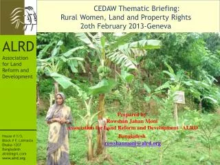 CEDAW Thematic Briefing: Rural Women, Land and Property Rights 2oth February 2013-Geneva