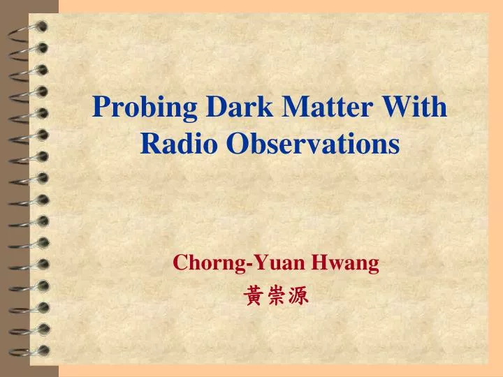 probing dark matter with radio observations