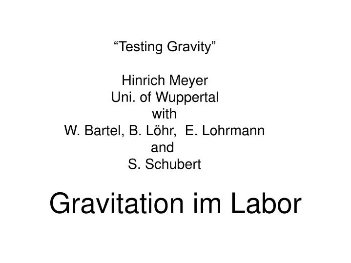 gravitation im labor