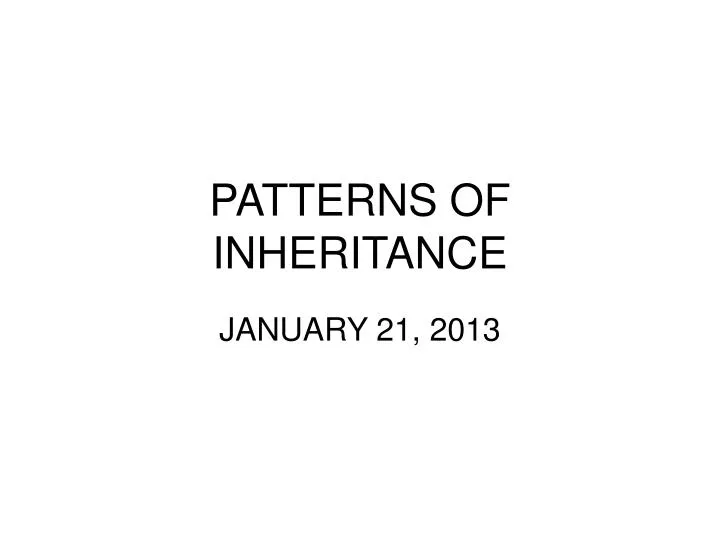 patterns of inheritance