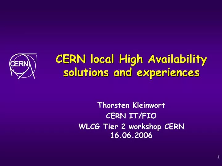 cern local high availability solutions and experiences