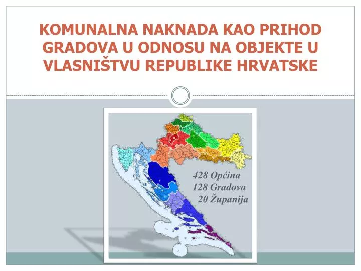 komunalna naknada kao prihod gradova u odnosu na objekte u vlasni tvu republike hrvatske