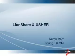 LionShare &amp; USHER