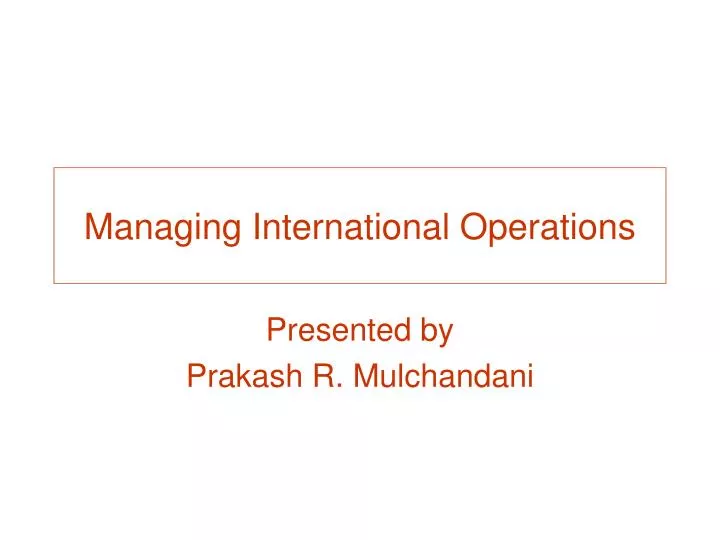 managing international operations