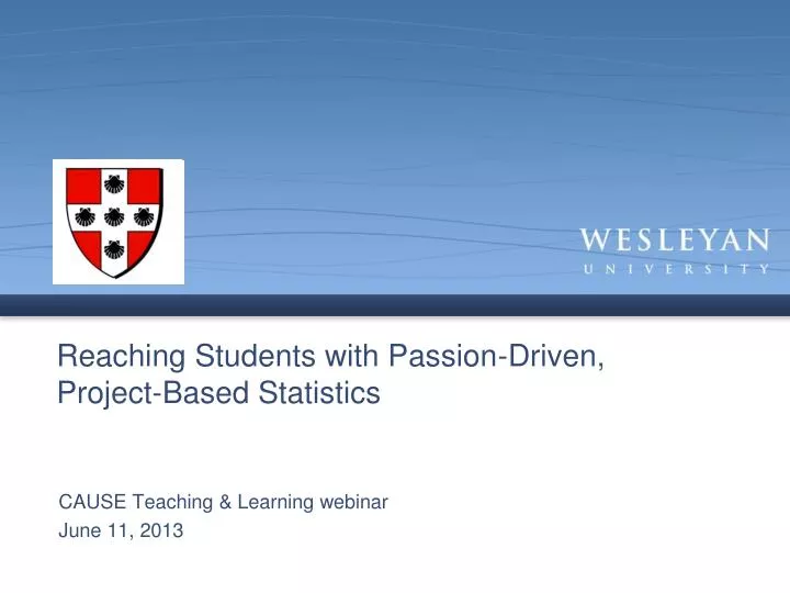 reaching students with passion driven project based statistics