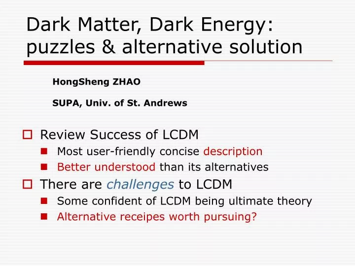 dark matter dark energy puzzles alternative solution