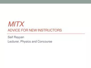 MITx Advice for new instructors