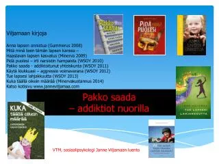 pakko saada addiktiot nuorilla