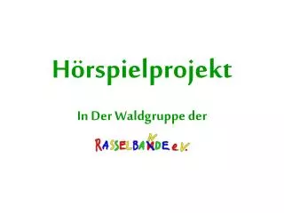 Hörspielprojekt