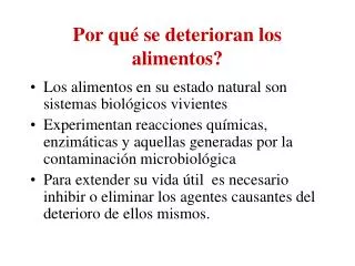 por qu se deterioran los alimentos