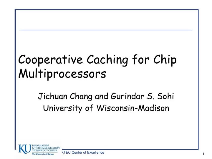 cooperative caching for chip multiprocessors