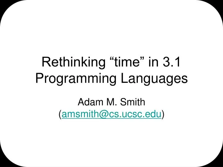 rethinking time in 3 1 programming languages
