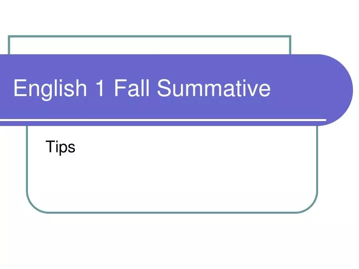 english 1 fall summative