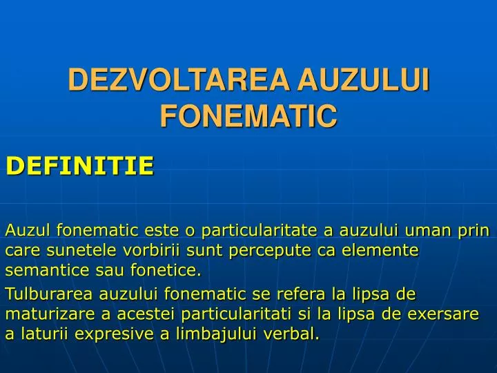 dezvoltarea auzului fonematic