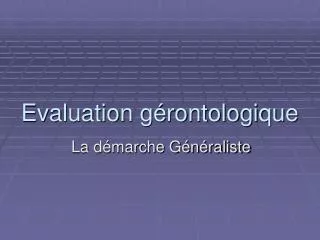 evaluation g rontologique