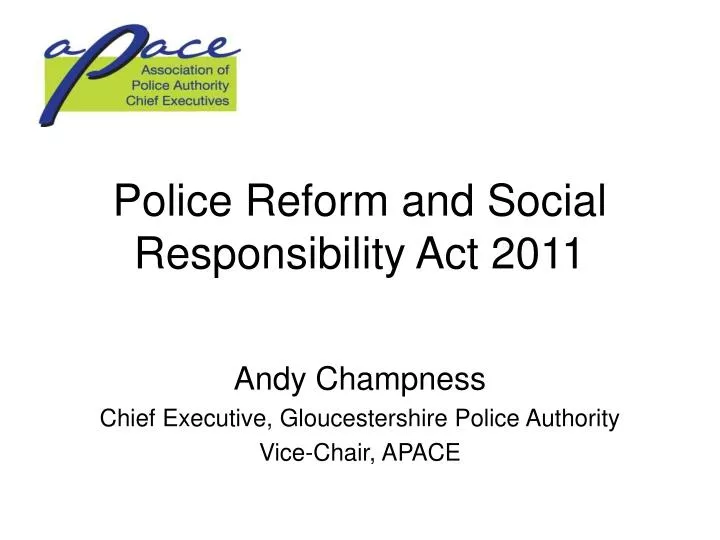police reform and social responsibility act 2011