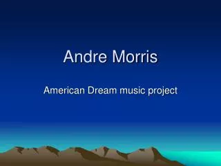 Andre Morris