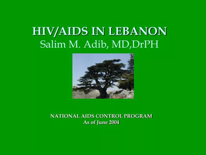 hiv aids in lebanon salim m adib md drph
