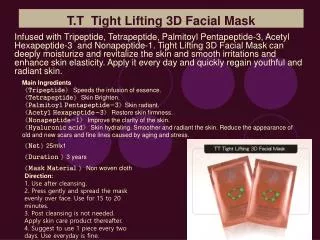 T.T Tight Lifting 3D Facial Mask