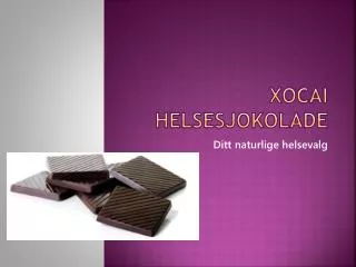 xocai helsesjokolade
