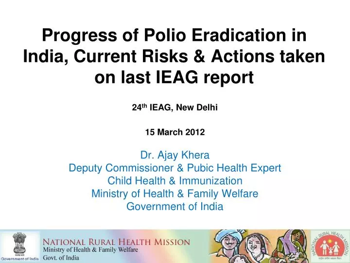 progress of polio eradication in india current risks actions taken on last ieag report