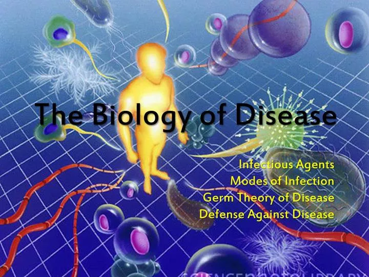 the biology of disease