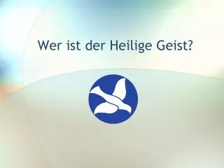wer ist der heilige geist