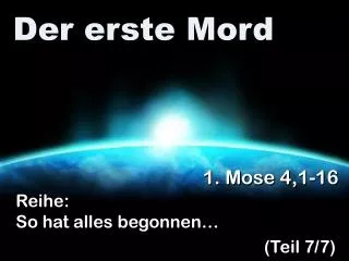der erste mord