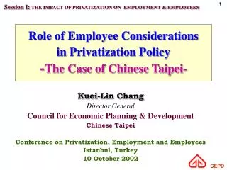 Role of Employee Considerations in Privatization Policy - The Case of Chinese Taipei-