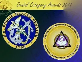 Dental Category Awards 2011