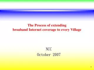 The Process of extending broaband Internet coverage to every Village