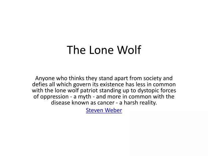 the lone wolf