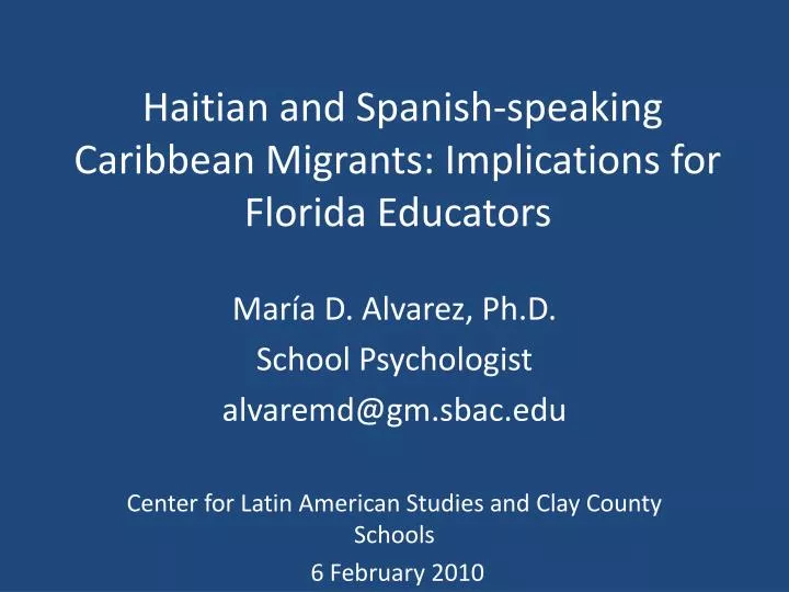 haitian and spanish speaking caribbean migrants implications for florida educators