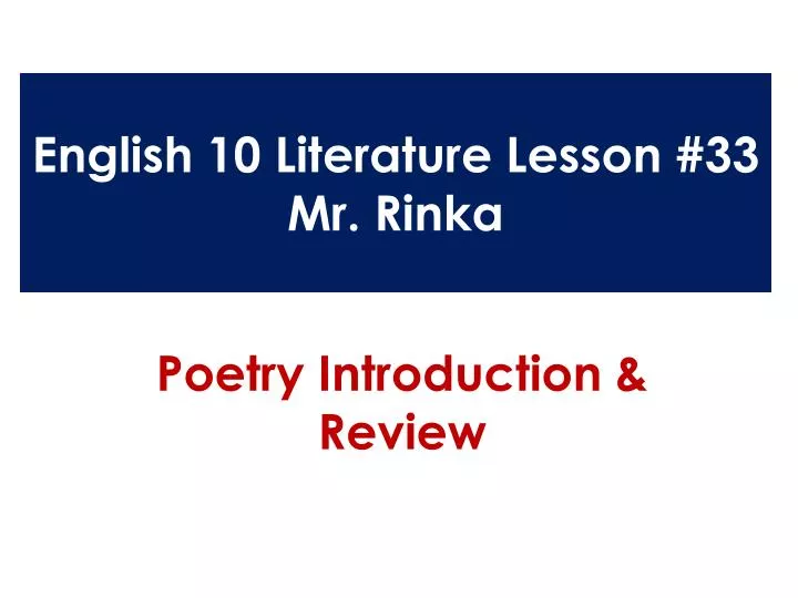 english 10 literature lesson 33 mr rinka