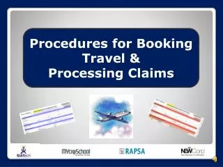 Procedures for Booking Travel &amp; Processing Claims