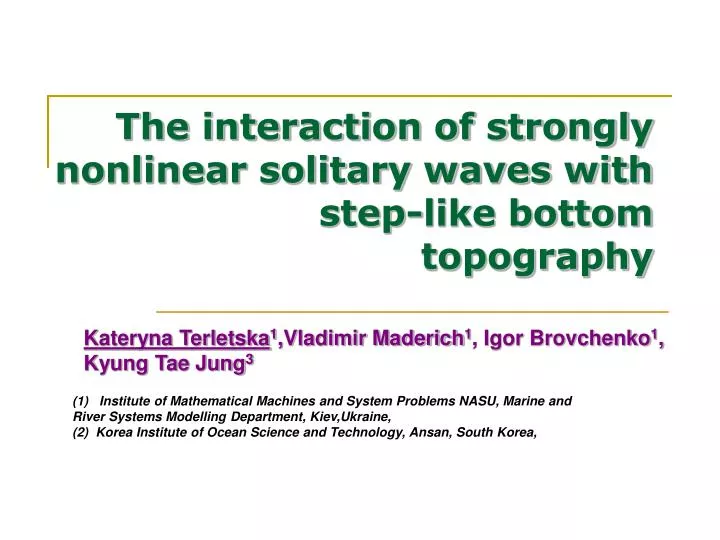 the interaction of strongly nonlinear solitary waves with step like bottom topography