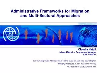 Claudia Natali Labour Migration Programme Manager IOM Thailand