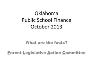 Oklahoma Public School Finance October 2013