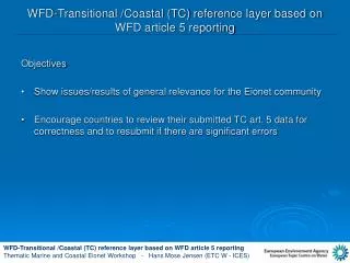 WFD-Transitional /Coastal (TC) reference layer based on WFD article 5 reporting
