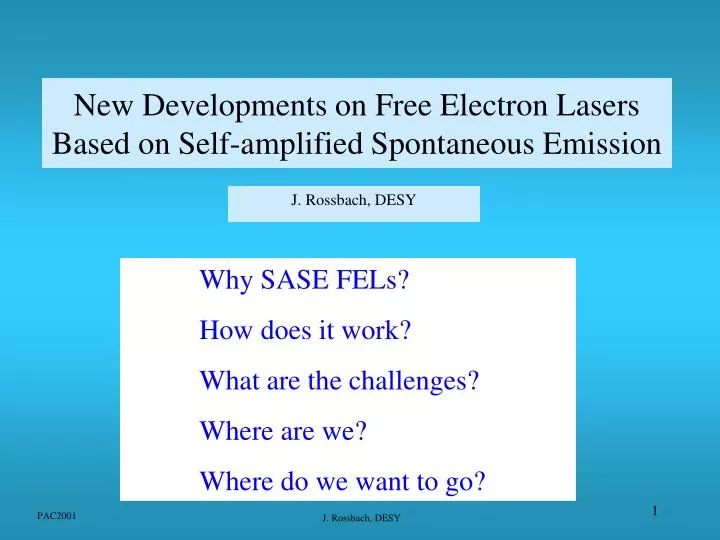 new developments on free electron lasers based on self amplified spontaneous emission