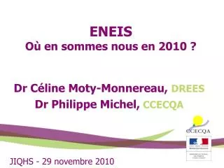 eneis o en sommes nous en 2010