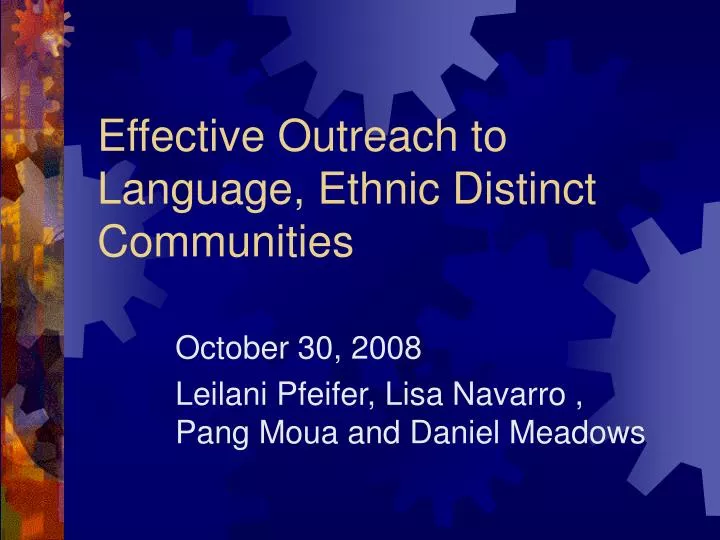 effective outreach to language ethnic distinct communities